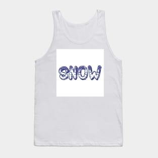 If you love the snow, let people know! Tank Top